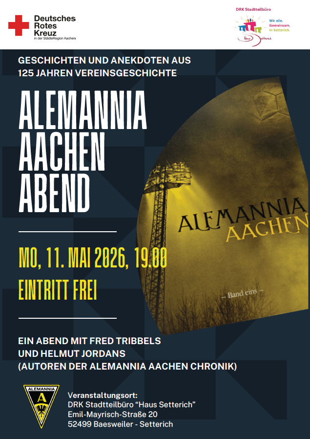 Alemannia Aachen Abend am 11. Mai ab 19 Uhr im Haus Setterich